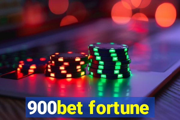 900bet fortune